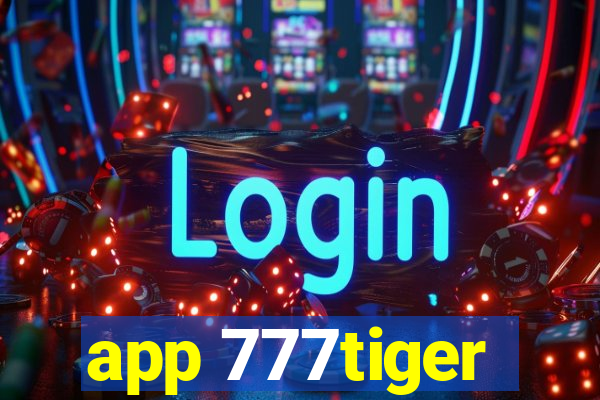 app 777tiger