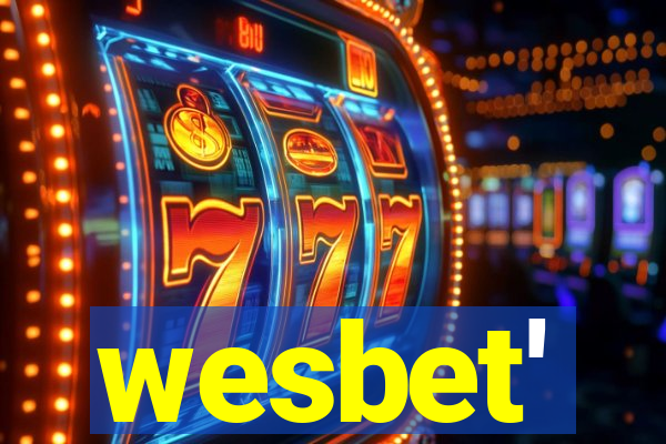 wesbet'