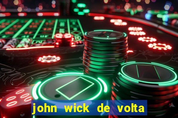 john wick de volta ao jogo download