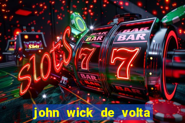 john wick de volta ao jogo download