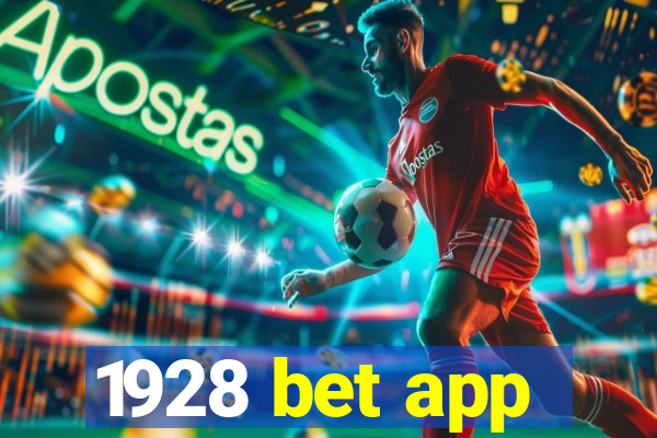 1928 bet app