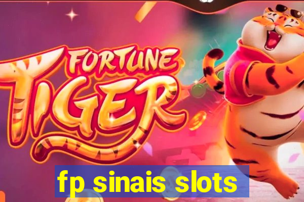 fp sinais slots