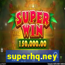 superhq.ney