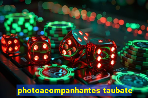 photoacompanhantes taubate
