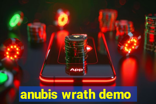 anubis wrath demo