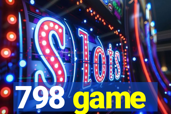 798 game