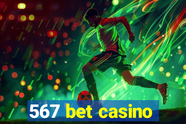 567 bet casino