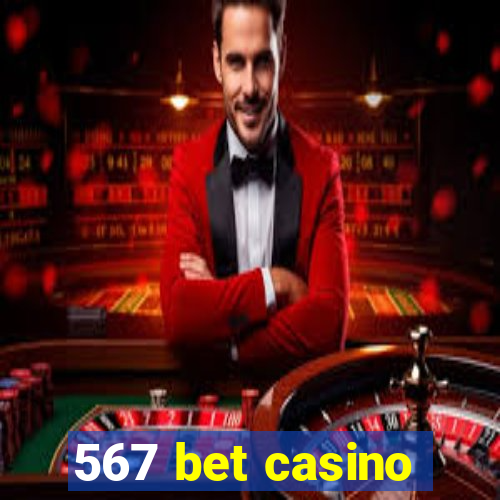 567 bet casino
