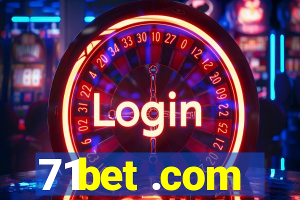 71bet .com