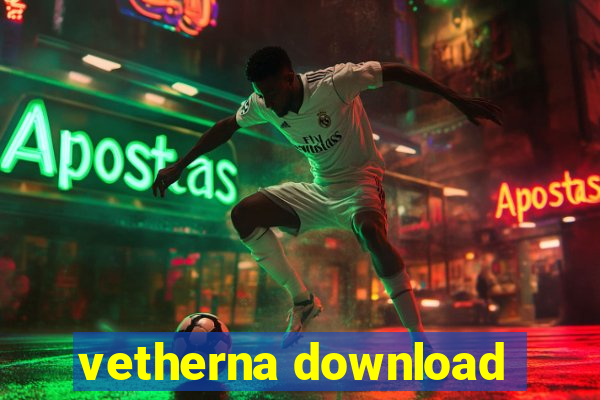 vetherna download