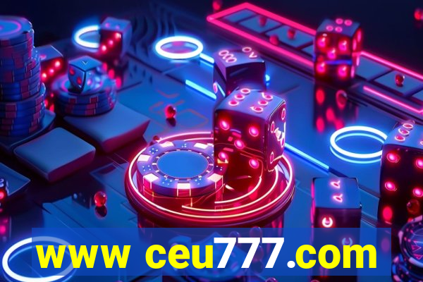 www ceu777.com