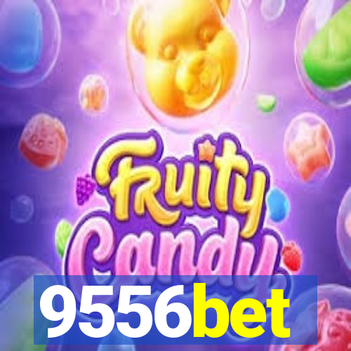 9556bet