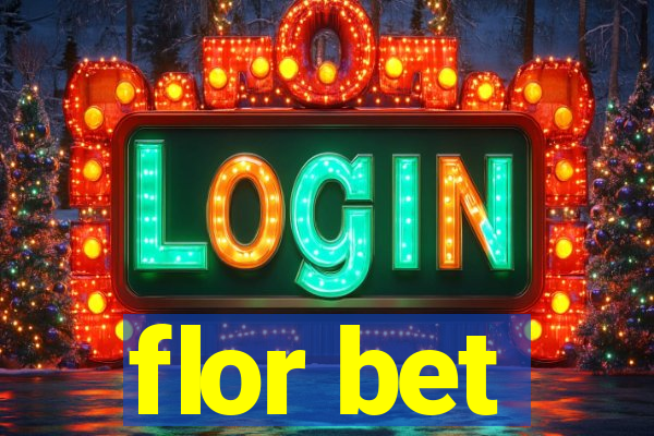 flor bet
