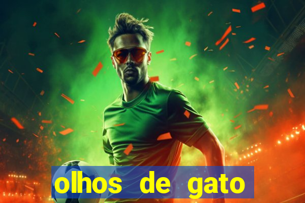 olhos de gato completo dublado
