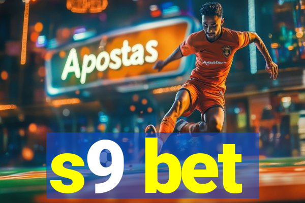 s9 bet