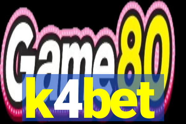k4bet
