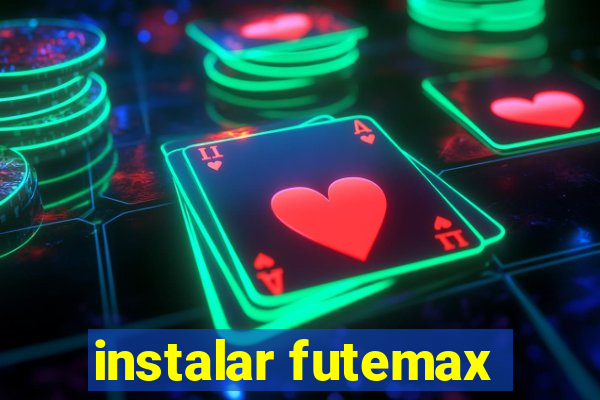 instalar futemax
