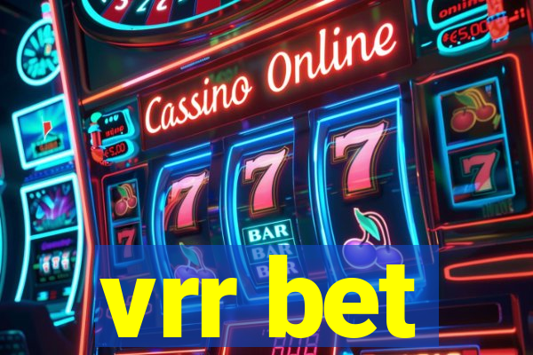 vrr bet