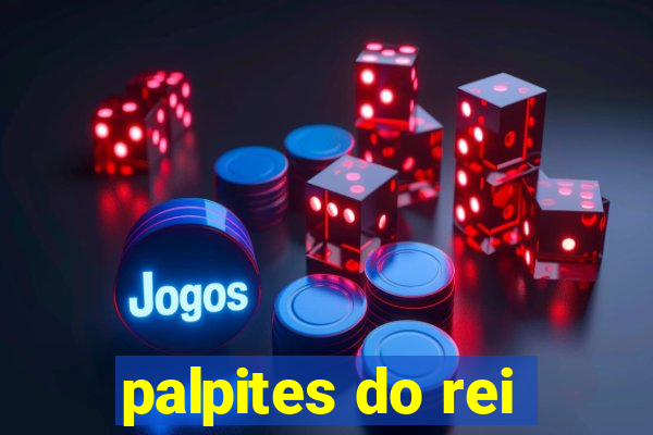 palpites do rei