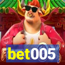 bet005