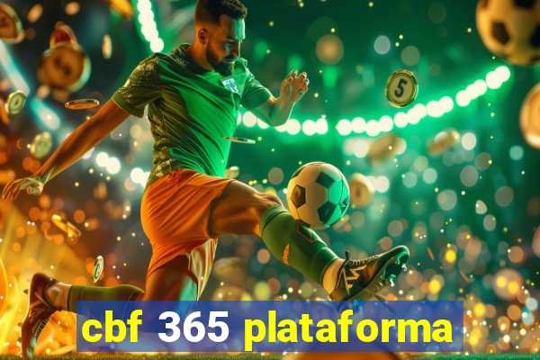 cbf 365 plataforma