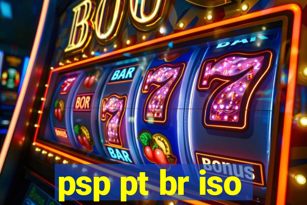psp pt br iso