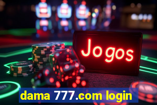 dama 777.com login
