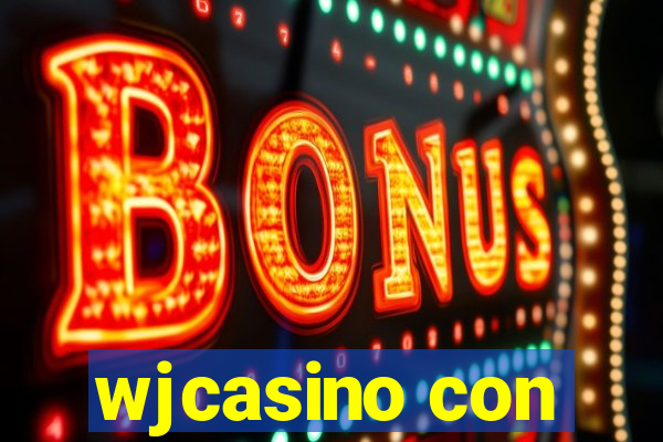 wjcasino con