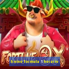 treino formula 1 horario