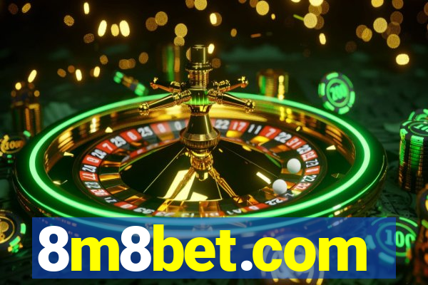 8m8bet.com