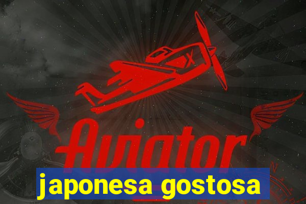 japonesa gostosa