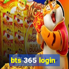 bts 365 login