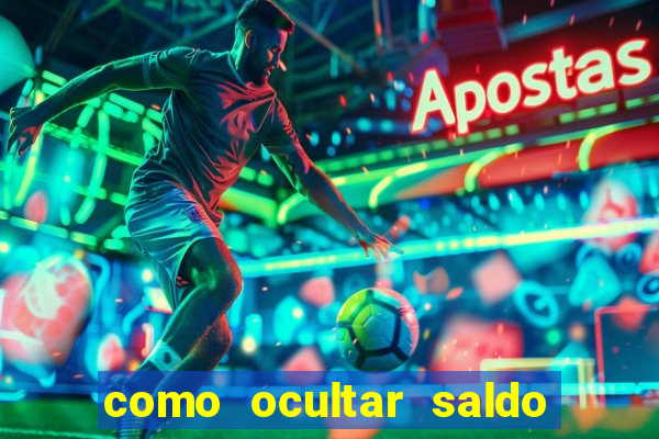 como ocultar saldo na betfair