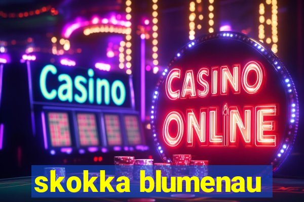 skokka blumenau