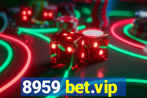 8959 bet.vip