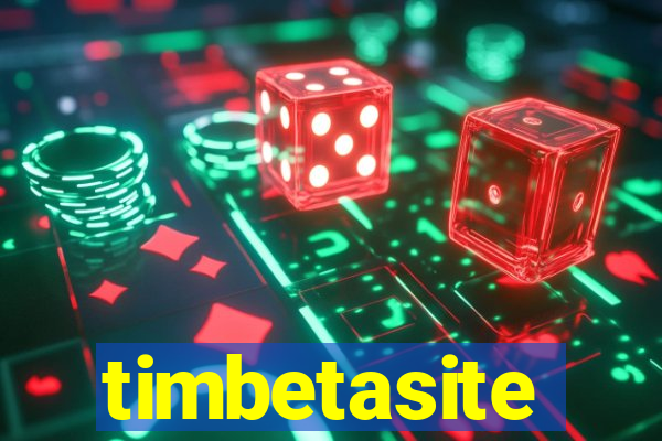 timbetasite