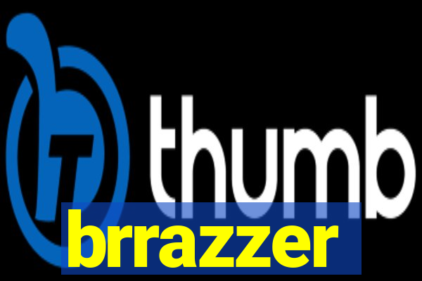 brrazzer