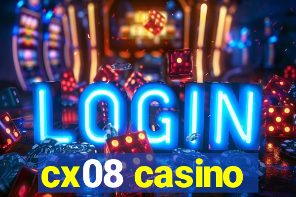 cx08 casino