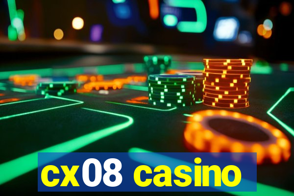 cx08 casino