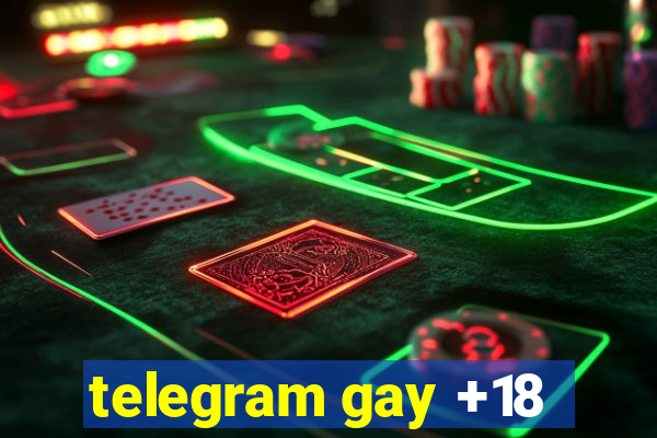 telegram gay +18