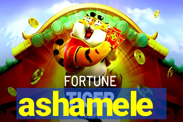 ashamele