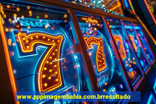 www.pppimagembahia.com.brresultado de exame
