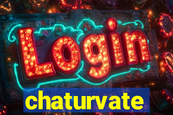 chaturvate