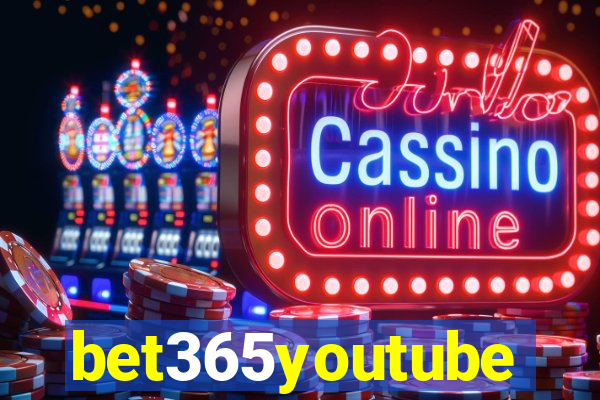 bet365youtube