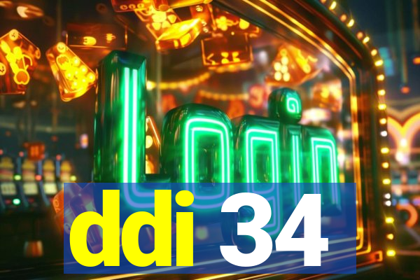 ddi 34