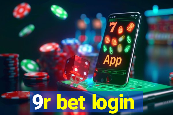9r bet login