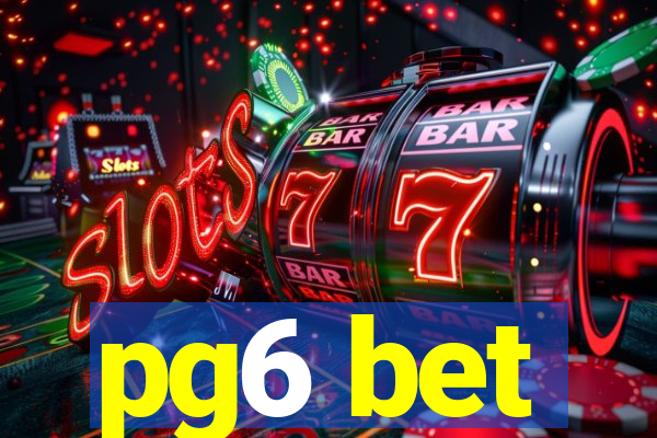 pg6 bet