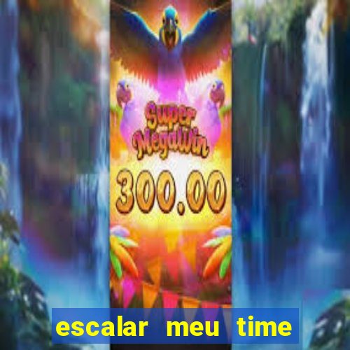 escalar meu time de futebol