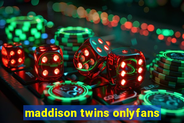 maddison twins onlyfans