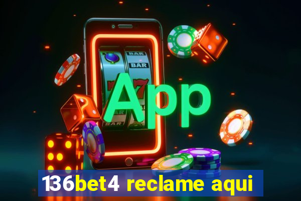 136bet4 reclame aqui